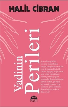 Vadinin Perileri - Halil Cibran - Martı Yayınları Vadinin Perileri - Halil Cibran - Martı Yayınları