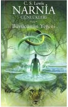Narnia Günlükleri 1 ( Büyücünün Yeğeni ) - C.S. Lewis - Doğan Egm Narnia Günlükleri 1 ( Büyücünün Yeğeni ) - C.S. Lewis - Doğan Egm