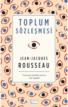 Toplum Sözleşmesi-Bez Ciltli - Jean - Jacques Rousseau - Koridor Yayıncılık Toplum Sözleşmesi-Bez Ciltli - Jean - Jacques Rousseau - Koridor Yayıncılık