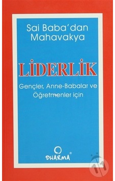 Liderlik Gençler, Anne, Babalar ve Öğretmenler İçin Liderlik Gençler, Anne, Babalar ve Öğretmenler İçin