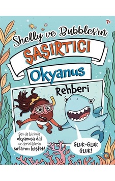 Shelly Ve Bubbles'ın Șașırtıcı Okyanus Rehberi / Tracey Turner Shelly Ve Bubbles'ın Șașırtıcı Okyanus Rehberi / Tracey Turner