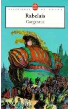 Gargantua Le Livre De Poche Francois Rabelais Gargantua Le Livre De Poche Francois Rabelais