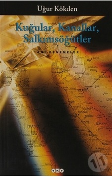 Kuğular Kanallar Salkımsöğütler Uğur Kökden