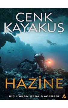 Hazine-Bir Hakan Geda Macerası - Cenk Kayakuş - Kanon Kitap Hazine-Bir Hakan Geda Macerası - Cenk Kayakuş - Kanon Kitap