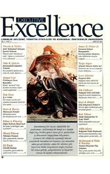 Executive Excellence - Liderlik Gelişimi Yönetim Etkililiği Ve Kurumsal Üretkenlik Dergisi Ağustos 2000 Yıl 4: Sayı 41 Retro Eski Basım Koleksiyon
