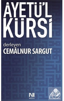 Ayetü'l Kürsi / Cemalnur Sargut 9786055902421 Ayetü'l Kürsi / Cemalnur Sargut 9786055902421