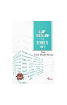 Manevi Danışmanlık ve Rehberlik Cilt 2 / Kolektif Manevi Danışmanlık ve Rehberlik Cilt 2 / Kolektif