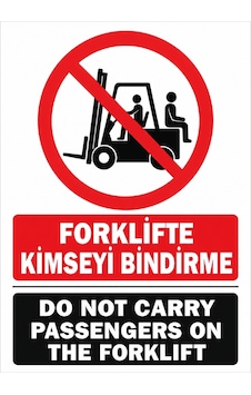 Forklifte Kimseyi Bindirme 35x50cm Pvc Isg Levha Forklifte Kimseyi Bindirme 35x50cm Pvc Isg Levha