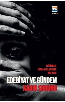 Edebiyat ve Gündem / Funda Kızıler Emer