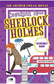 Gizemli Vadi - Çocuklar İçin Sherlock Holmes - Sir Arthur Conan Doyle - MK Mirhan Kitap Gizemli Vadi - Çocuklar İçin Sherlock Holmes - Sir Arthur Conan Doyle - MK Mirhan Kitap