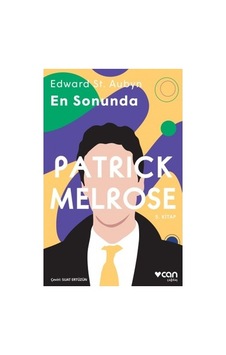 Patrick Melrose - En Sonunda 5. Kitap - Edward St.