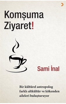 Komşuma Ziyaret! - Sami İnal - Cinius Komşuma Ziyaret! - Sami İnal - Cinius