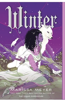 Winter : Book Four of the Lunar Chronicles : 4 - Marissa Meyer - Square Fish Winter : Book Four of the Lunar Chronicles : 4 - Marissa Meyer - Square Fish