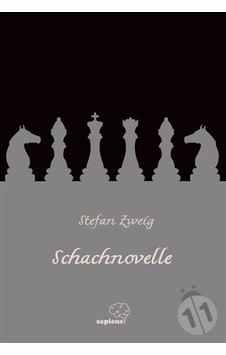 Schachnovelle - Stefan Zweig - Sapiens Schachnovelle - Stefan Zweig - Sapiens