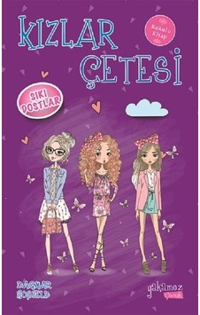 Kızlar Çetesi 3 - Sıkı Dostlar - Fglt-752939