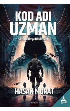 Kod Adı Uzman / Hasan Murat Kod Adı Uzman / Hasan Murat