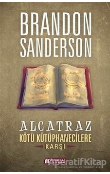 Alcatraz Kötü Kütüphanecilere Karşı - Brandon Sanderson - Akılçelen Kitaplar Alcatraz Kötü Kütüphanecilere Karşı - Brandon Sanderson - Akılçelen Kitaplar