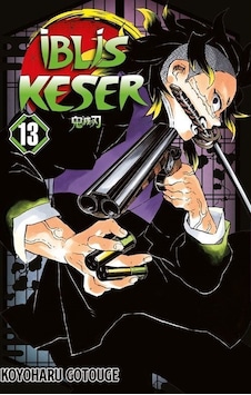 İblis Keser 13. Cilt / Koyoharu Gotouge İblis Keser 13. Cilt / Koyoharu Gotouge