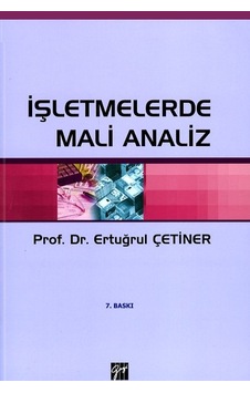 İşletmelerde Mali Analiz Ertuğrul Çetiner İşletmelerde Mali Analiz Ertuğrul Çetiner