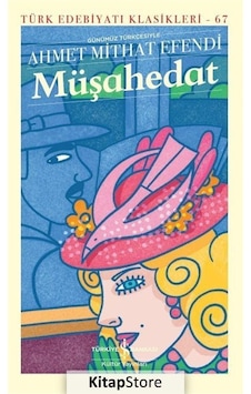 Kitapstore Müşahedat Karton Kapak / Ahmet Mithat Efendi Kitapstore Müşahedat Karton Kapak / Ahmet Mithat Efendi