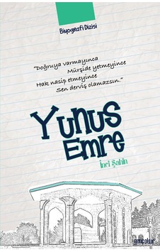 Yunus Emre - İnci Şahin - Genç Okur Yunus Emre - İnci Şahin - Genç Okur