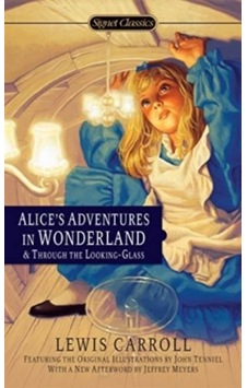 Alice's Adventures in Wonderland and Through the Looking Glass 9780451532008 Alice's Adventures in Wonderland and Through the Looking Glass 9780451532008