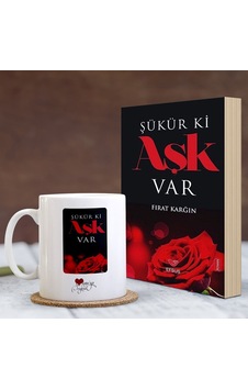 Kişiye Özel Şükür Ki Aşk Var Kitabı & Kupası Seti Kişiye Özel Şükür Ki Aşk Var Kitabı & Kupası Seti