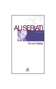 Kurana Bakış - Ali Şeriati