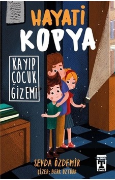 Hayati Kopya - Kayıp Çocuk Gizemi Hayati Kopya - Kayıp Çocuk Gizemi
