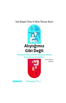 Alıştığımız Gibi Değil Alıştığımız Gibi Değil
