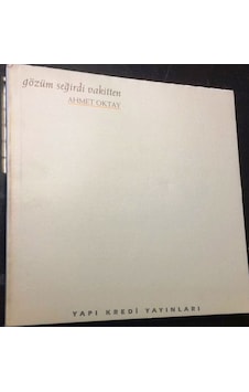Gözüm Seğirdi Vakitten (ahmet Oktay) / Yapı Kredi Şiir Kitapları