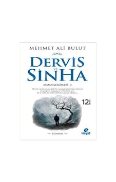 Derviş ve Sinha - Mehmet Ali Bulut - Hayat