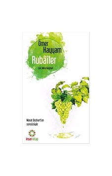 Rubailer - Ömer Hayyam - İnsan Kitap Rubailer - Ömer Hayyam - İnsan Kitap