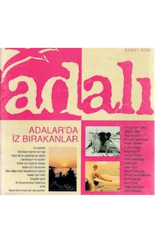 Adalı - Adalar Vakfı Aylık Haber Dergisi -adalar'da İz Bırakanlar Retro Eski Baskı Koleksiyon Şubat 2006 Adalı - Adalar Vakfı Aylık Haber Dergisi -adalar'da İz Bırakanlar Retro Eski Baskı Koleksiyon Şubat 2006