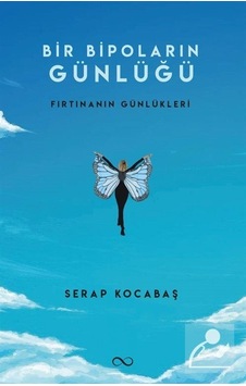 Bir Bipoların Günlüğü - Fırtınanın Günlükleri - Serap Kocabaş - Bengisu Yayınları Bir Bipoların Günlüğü - Fırtınanın Günlükleri - Serap Kocabaş - Bengisu Yayınları