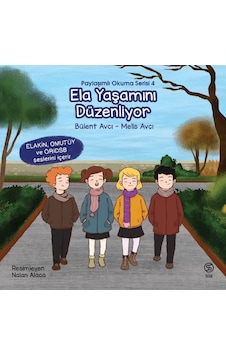 Ela Yaşamını Düzenliyor - Paylaşımlı Okuma Serisi 4 - Rzır-820361 Ela Yaşamını Düzenliyor - Paylaşımlı Okuma Serisi 4 - Rzır-820361