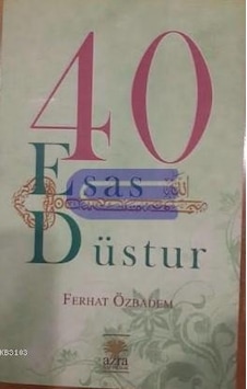 Kırk Esas Kırk Düstur