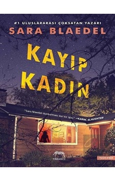 Kayıp Kadın - Sara Blaedel - Yabancı