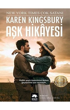 Aşk Hikayesi - Karen Kingsbury - Eksik Parça