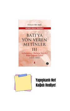 Batı Ya Yön Veren Metinler - 3 + Yapışkanlı Not Kağıdı