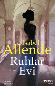 Ruhlar Evi Can Yayınları Isabel Allende Ruhlar Evi Can Yayınları Isabel Allende