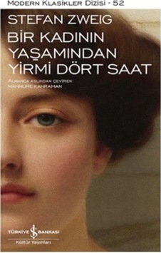 Bir Kadının Yaşamından Yirmi Dört Saat Bir Kadının Yaşamından Yirmi Dört Saat