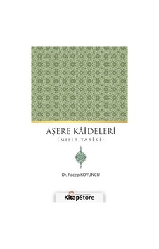Aşere Kaideleri - Recep Koyuncu - Hacıveyiszade İlim ve Kültür Vakfı Aşere Kaideleri - Recep Koyuncu - Hacıveyiszade İlim ve Kültür Vakfı