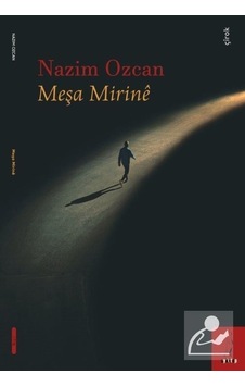 Meşa Mirine - Nazım Özcan - ŞYK Kitap