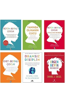 Dramsız Disiplin - Yanında Olmanın Gücü - Bütün-beyinli Çocuk - Evet-beyinli Çocuk / 6 Kitap Set Dramsız Disiplin - Yanında Olmanın Gücü - Bütün-beyinli Çocuk - Evet-beyinli Çocuk / 6 Kitap Set