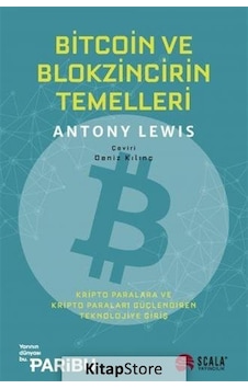 Bitcoin ve Blokzincir'In Temelleri / Anthony Lewis
