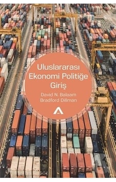 Uluslararası Ekonomi Politiğe Giriş - Bradford Dillman -  David N. Balaam - Adres