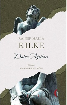Duino Ağıtları - Rainer Maria Rilke - Kırmızı Yayınları Duino Ağıtları - Rainer Maria Rilke - Kırmızı Yayınları