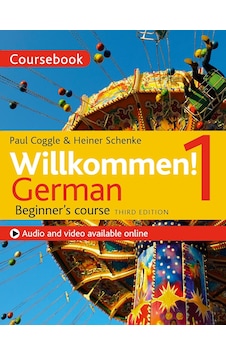 Willkommen 1 Third Edition German Beginner S Course: Coursebook
