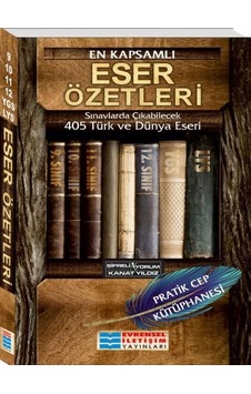 En Kapsamlı Eser Özetleri-Pratik Cep Kütüphanesi - Kanat Yıldız - Evrensel İletişim Yayınları